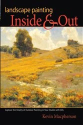 Book cover of Landscape Painting Inside and Out by Kevin Macpherson