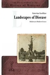Book cover of Landscapes of Disease by Katerina Gardikas