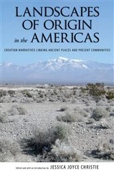 Book cover of Landscapes of Origin in the Americas by Jessica Joyce Christie