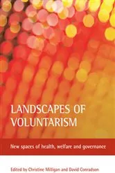 Book cover of Landscapes of voluntarism by Christine Milligan
