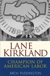 Book cover of Lane Kirkland by Arch Puddington