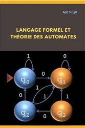 Book cover of Langage Formel ET Théorie des Automates by Ajit Singh