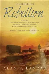 Book cover of Langbourne's Rebellion by Alan P Landau