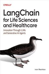 Book cover of LangChain for Life Sciences and Healthcare by Ivan Reznikov