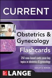 Book cover of Lange CURRENT Obstetrics and Gynecology Flashcards by Ashley S. Roman