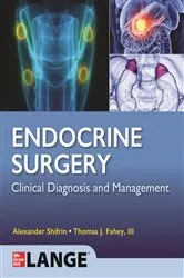 Book cover of Lange Endocrine Surgery: Clinical Diagnosis and Management by Alexander Shifrin