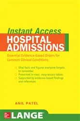 Book cover of LANGE Instant Access Hospital Admissions by Anil M. Patel