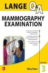 Book cover of LANGE Q&A: Mammography Examination, 3rd Edition (3rd ed.) by Olive Peart