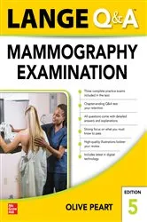 Book cover of LANGE Q&A: Mammography Examination, Fifth Edition (5th ed.) by Olive Peart