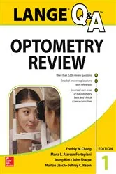 Book cover of Lange Q&A Optometry Review: Basic and Clinical Sciences by Freddy W. Chang