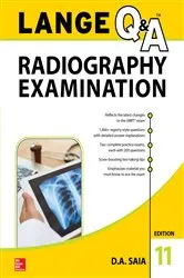 Book cover of LANGE Q&A Radiography Examination, 11th Edition (11th ed.) by D.A. Saia