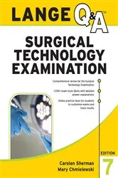 Book cover of LANGE Q&A Surgical Technology Examination, Seventh Edition (7th ed.) by Carolan Sherman