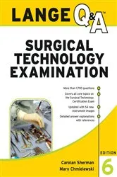 Book cover of Lange Q&A Surgical Technology Examination, Sixth Edition (6th ed.) by Carolan Sherman