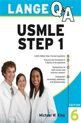Book cover of Lange Q&A USMLE Step 1, Sixth Edition (6th ed.) by Michael W. King