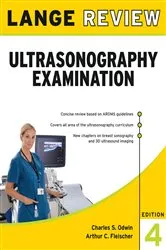Book cover of Lange Review Ultrasonography Examination, 4th Edition (4th ed.) by Charles S. Odwin