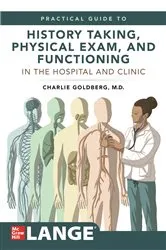 Book cover of Lange's Practical Guide to History Taking, Physical Exam, and Functioning in the Hospital and Clinic by Charles Goldberg