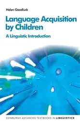 Book cover of Language Acquisition by Children by Helen Goodluck