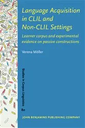 Book cover of Language Acquisition in CLIL and Non-CLIL Settings by Verena Möller
