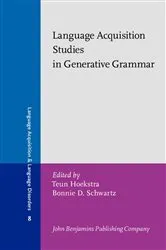Book cover of Language Acquisition Studies in Generative Grammar by Teun Hoekstra