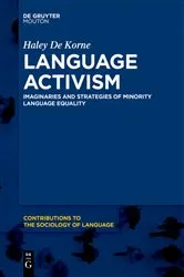 Book cover of Language Activism by Haley De Korne