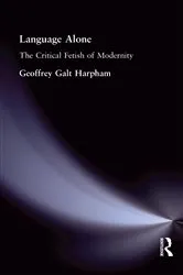 Book cover of Language Alone by Geoffrey Galt Harpham