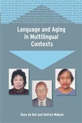 Book cover of Language and Aging in Multilingual Contexts by Unknown