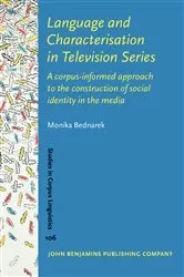 Book cover of Language and Characterisation in Television Series by Monika Bednarek