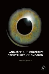 Book cover of Language and Cognitive Structures of Emotion by Prakash Mondal