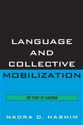Book cover of Language and Collective Mobilization by Nadra O. Hashim
