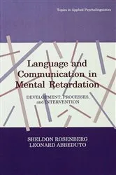 Book cover of Language and Communication in Mental Retardation by Sheldon Rosenberg