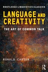 Book cover of Language and Creativity by Unknown