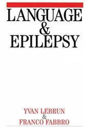 Book cover of Language and Epilepsy by Yvan Lebrun