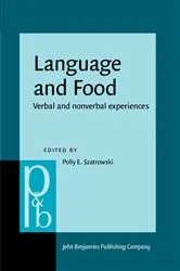Book cover of Language and Food by Polly E. Szatrowski
