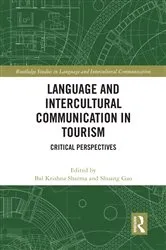 Book cover of Language and Intercultural Communication in Tourism by Bal Krishna Sharma