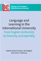 Book cover of Language and Learning in the International University by Bent Preisler