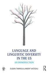 Book cover of Language and Linguistic Diversity in the US by Susan Tamasi