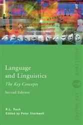 Book cover of Language and Linguistics: The Key Concepts (2nd ed.) by Unknown