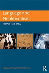Book cover of Language and Neoliberalism by Unknown
