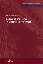 Book cover of Language and Power in Discourses of Conflict by Holger Kuße