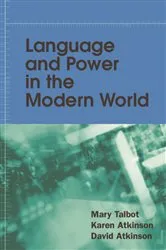 Book cover of Language and Power in the Modern World by Unknown
