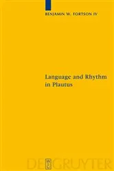 Book cover of Language and Rhythm in Plautus by Benjamin Fortson