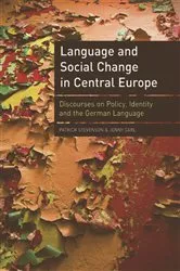 Book cover of Language and Social Change in Central Europe by Patrick Stevenson