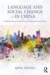 Book cover of Language and Social Change in China by Qing Zhang