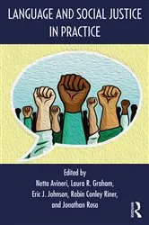 Book cover of Language and Social Justice in Practice by Netta Avineri