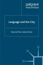 Book cover of Language and the City by Unknown
