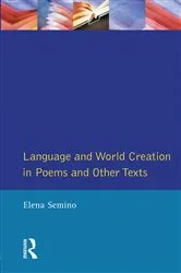 Book cover of Language and World Creation in Poems and Other Texts by Elena Semino