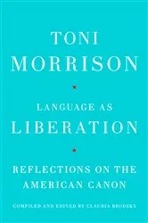 Book cover of Language as Liberation by Toni Morrison