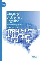 Book cover of Language, Biology and Cognition by Prakash Mondal
