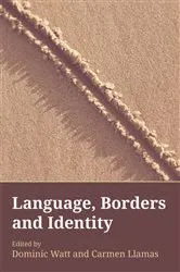 Book cover of Language, Borders and Identity by Unknown