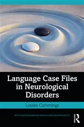 Book cover of Language Case Files in Neurological Disorders by Louise Cummings